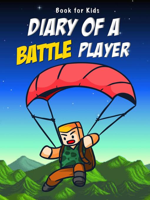 Title details for Diary of a Battle Player by Nooby Lee - Available